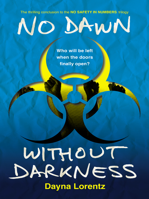 Title details for No Dawn without Darkness by Dayna Lorentz - Available